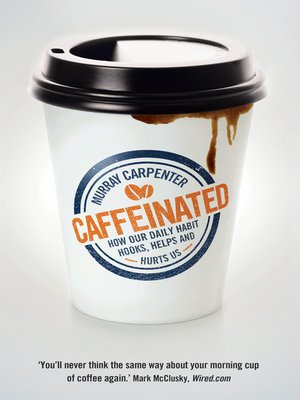 cover image of Caffeinated